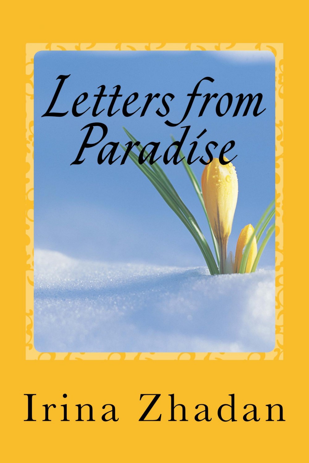 Письма из рая